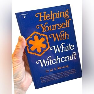 HELPING YOURSELF WITH WHITE WITCHCRAFT Manning, 1st 1972 MAGICK SPELLS BOOK